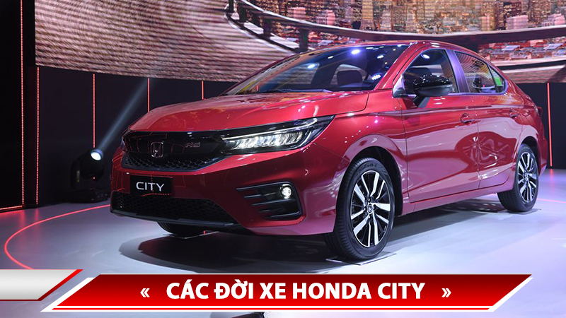 CÁC ĐỜI XE HONDA CITY - NÂNG CẤP HONDA CITY TẠI AUTO365 THỦ ĐỨC